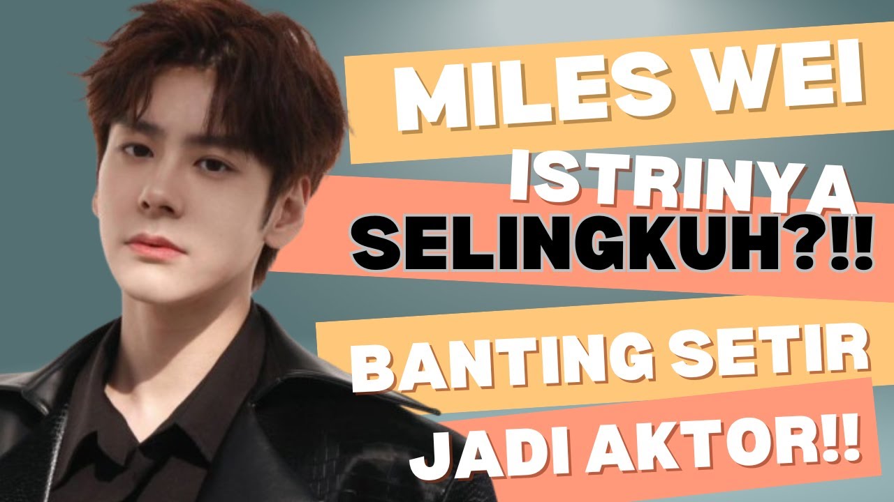 Miles Wei, dulunya diremehkan sekarang jadi idola!!