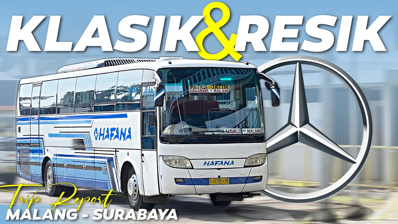 BUS KLASIK TAPI SUPER RESIK - PO HAFANA PATAS Malang - Surabaya Full Tol Panjang