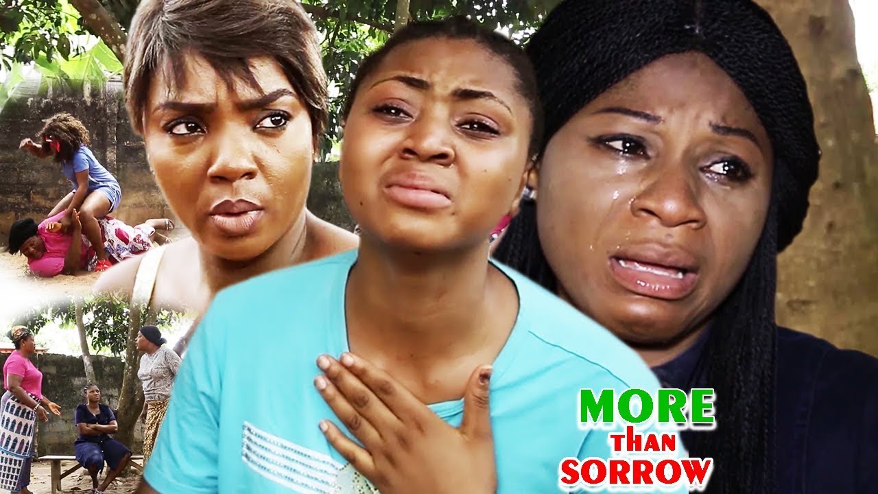More Than Sorrow 3&4 -Chioma Chukwuka & Regina 2018 Latest Nigerian Nollywood Movie/African Movie HD