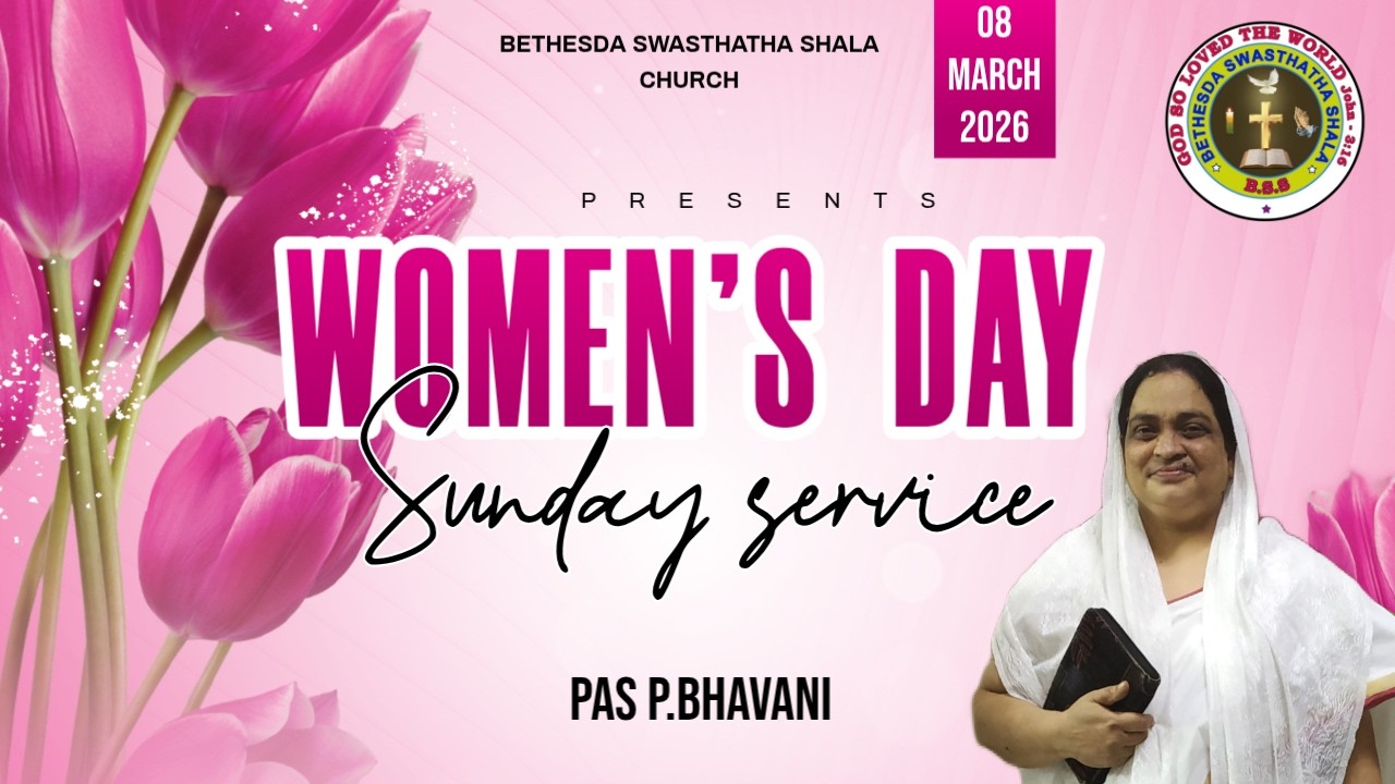 🔴08th March 2026| WOMEN'S DAY SUNDAYSERVICE |PAS P. BHAVANI#livesundayservice #livestream #live