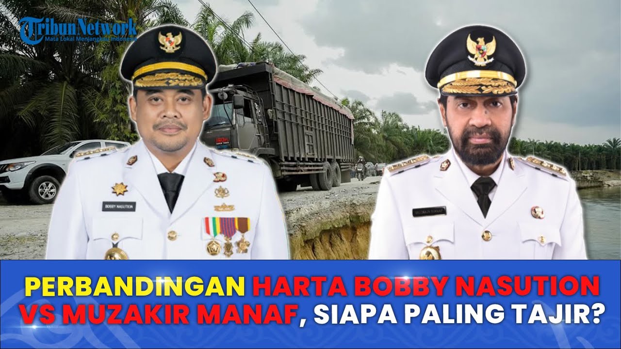 Perbandingan Harta Bobby Nasution Vs Muzakir Manaf, Siapa Paling Tajir?