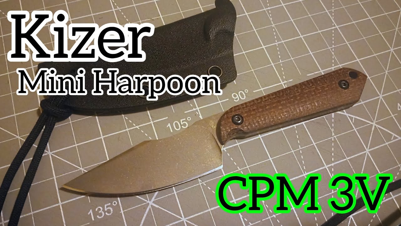 Kizer Mini Harpoon CPM 3V Test|Review