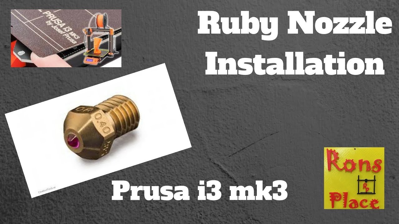 Ruby Nozzle - Prusa i3 mk3