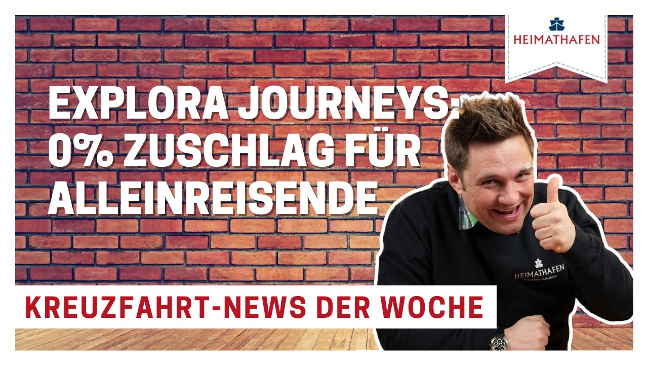 Alex' Cruise Alert | Explora Journeys: 0% Zuschlag für Alleinreisende