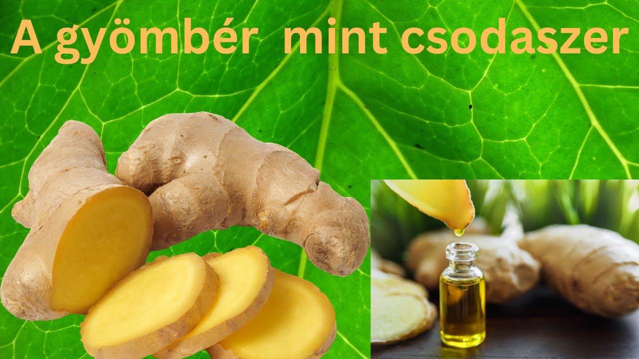 A gyömbér csodája