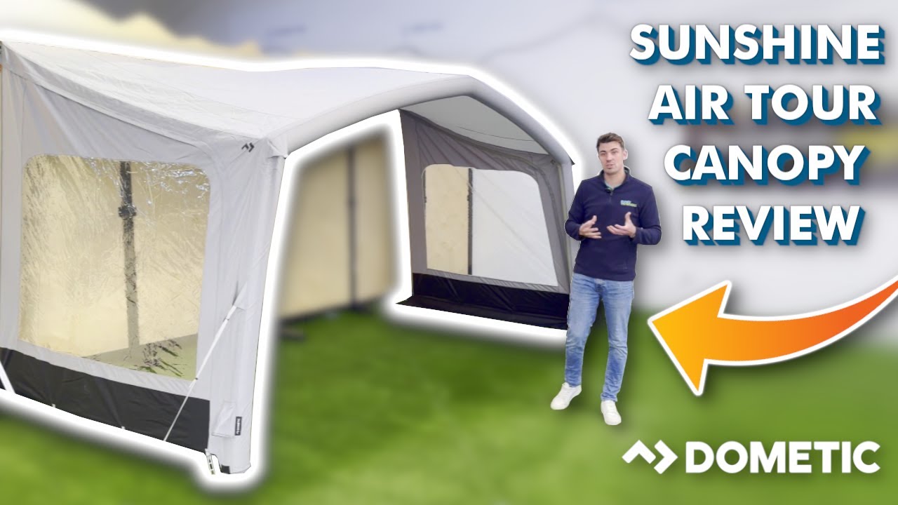 Dometic Sunshine AIR Tour Canopy 300,400,500 Review (2025)