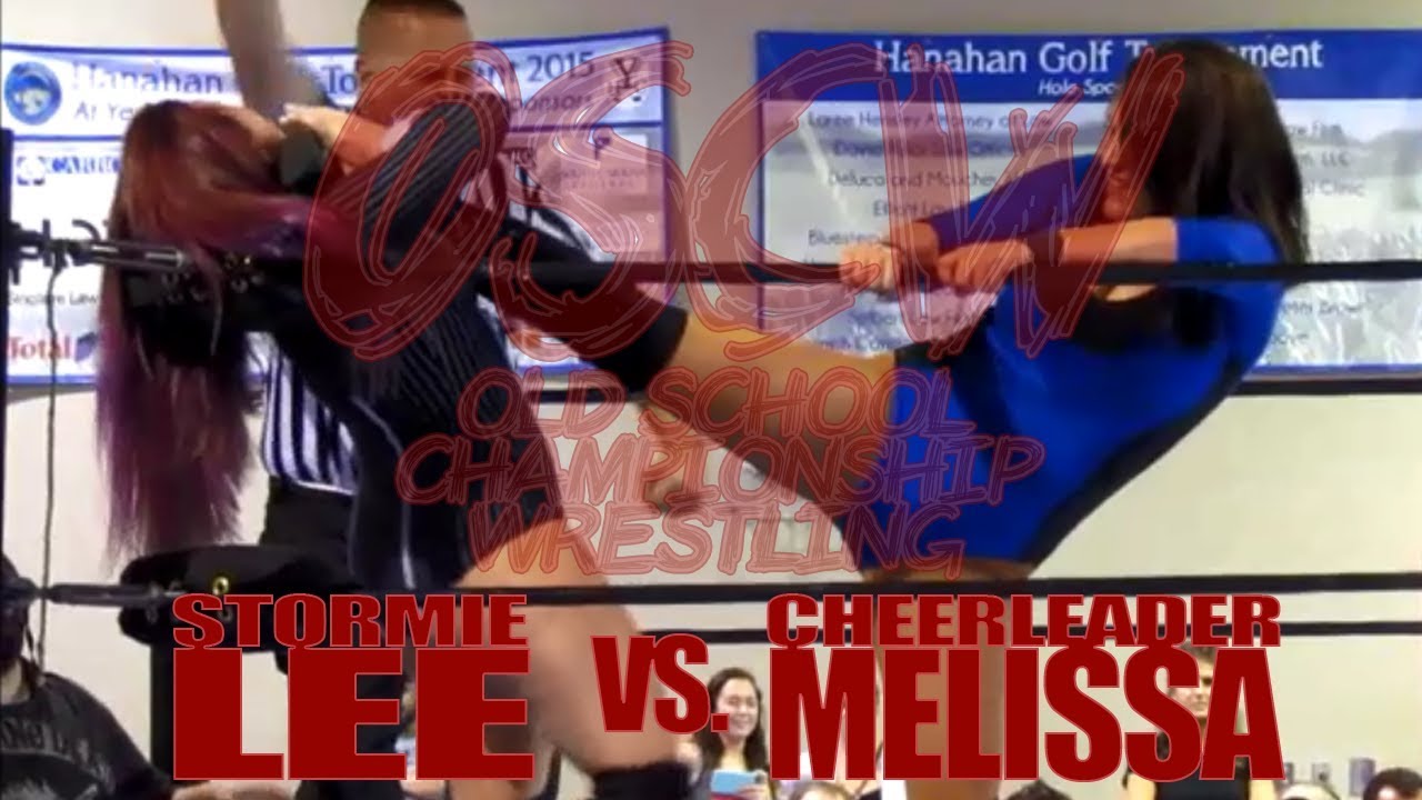 Stormie Lee vs. Cheerleader Melissa (OSCW; 7-30-2017)