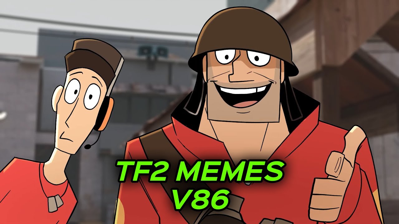 TF2 МЕМЫ V86