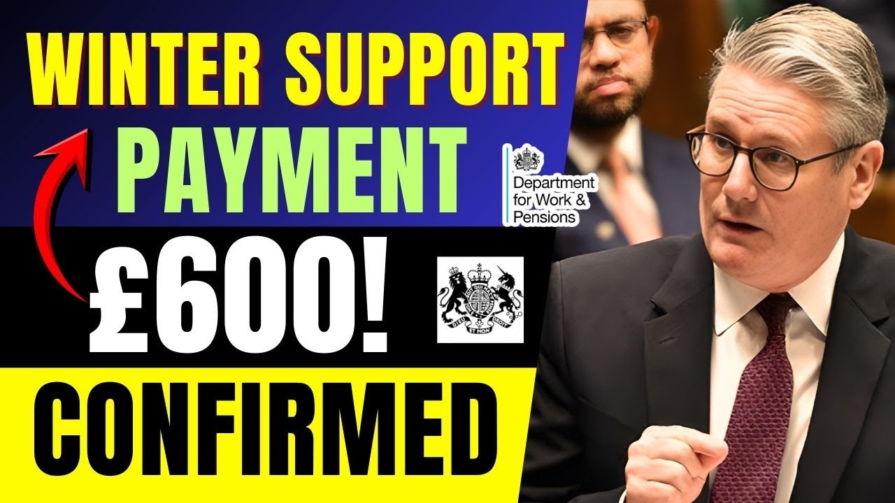 🚨 DWP Confirms &pound;600 Winter Support Payment! Who Qualifies, When It&rsquo;s Paid & How to Claim Today