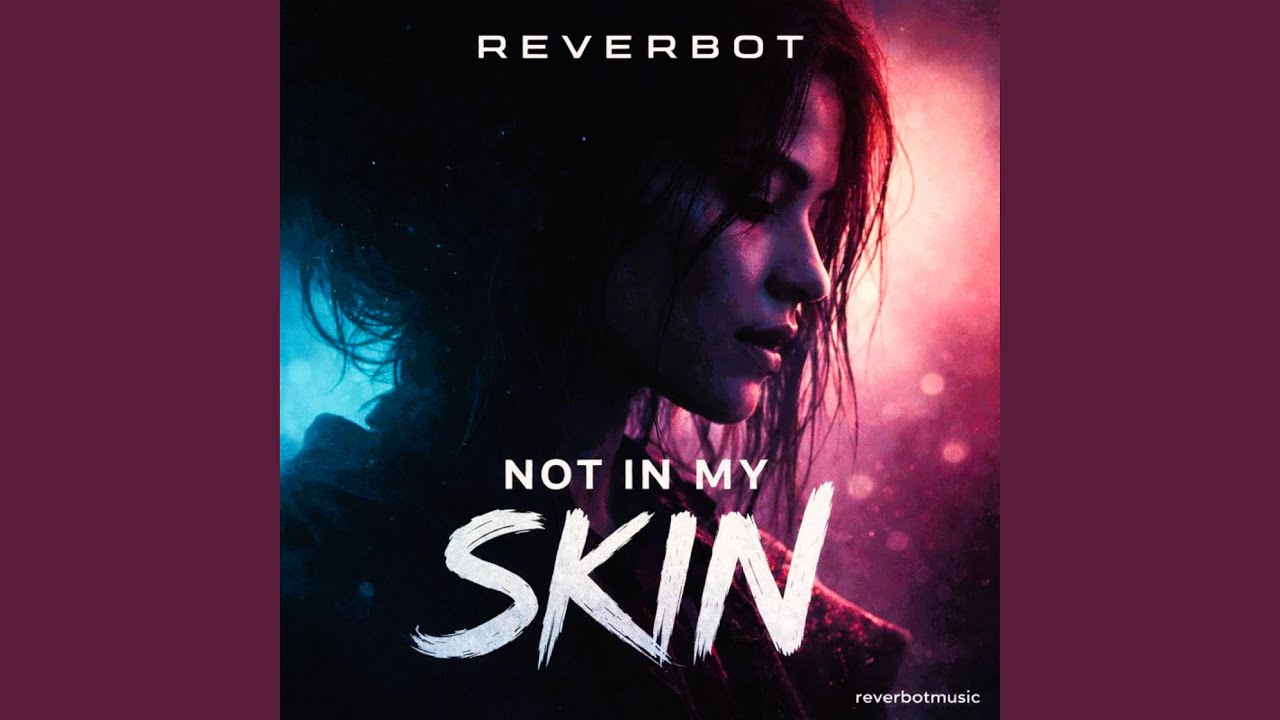 NOT IN MY SKIN (Radio Edit)