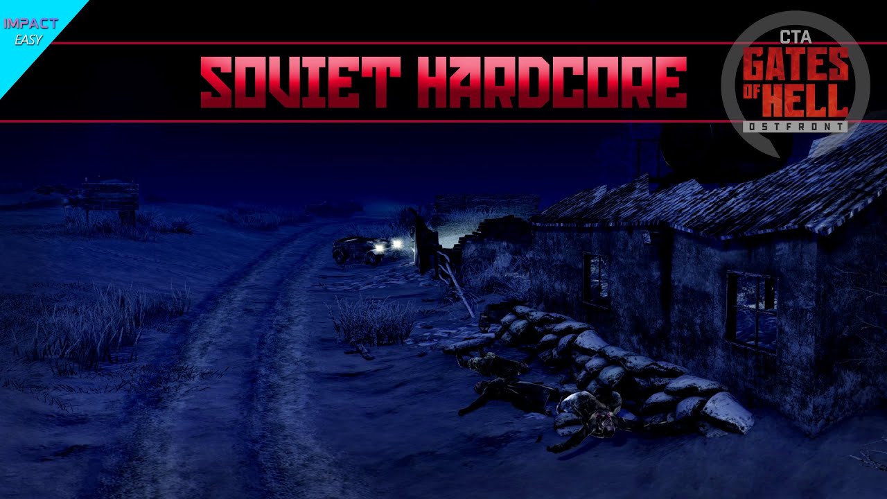 Call to Arms - Gates of Hell: Ostfront | Soviet Hardcore Difficulty | The Cold Supper
