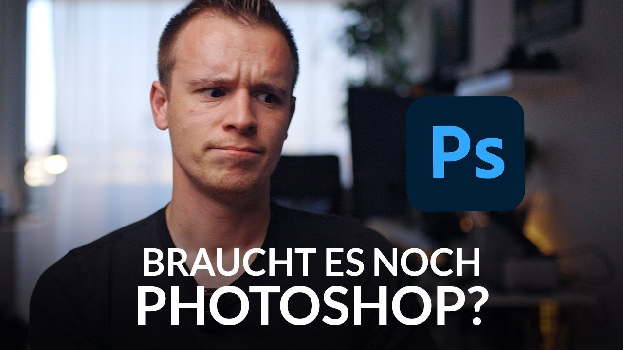 Braucht es heutzutage noch Photoshop?