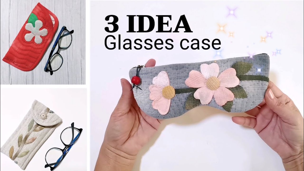 3 IDEA Glasses case | Tutorial | Gift