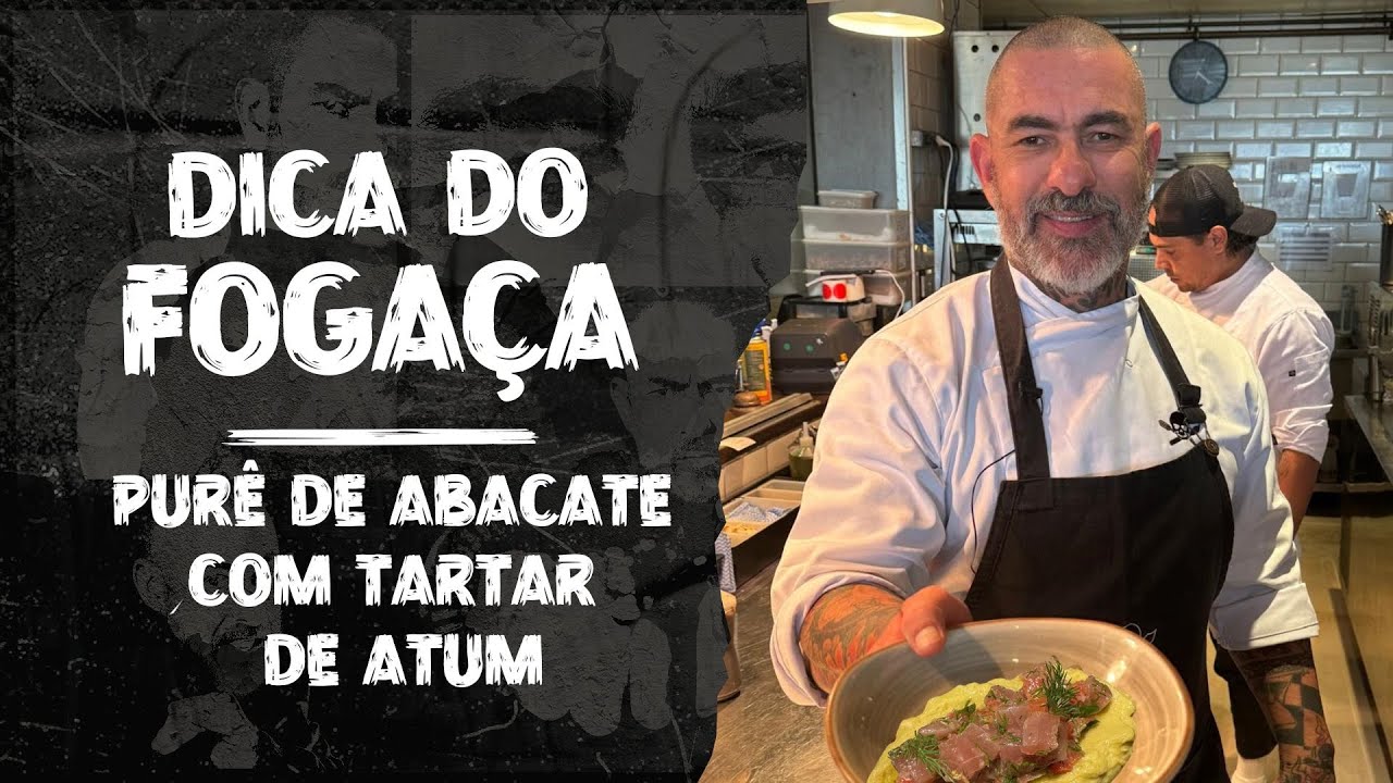 Purê de abacate com tartar de atum: faça receita do chef | Dica do Fogaça