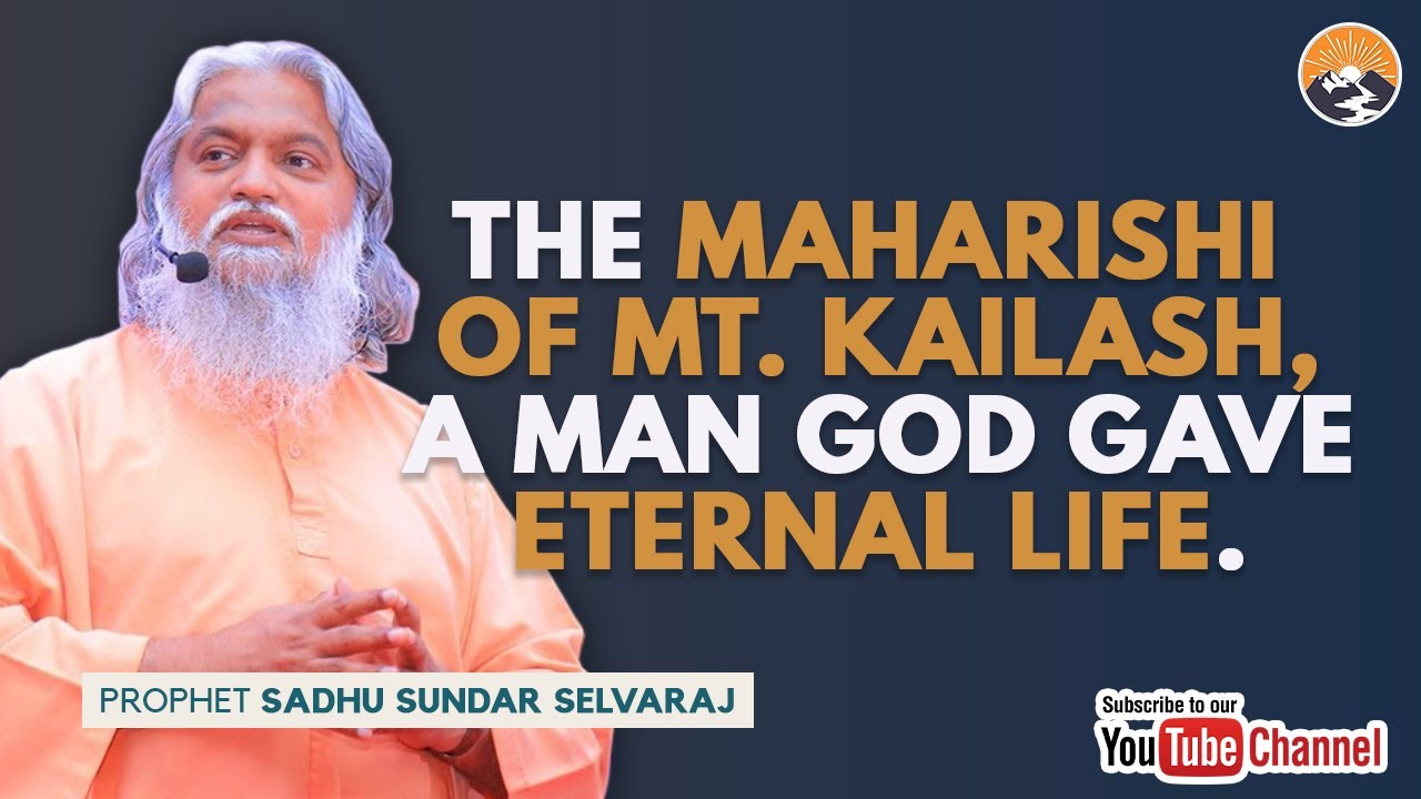 THE MAHARISHI OF MT. KAILASH, A MAN GOD GAVE ETERNAL LIFE || SADHU SUNDAR SELVERAJ