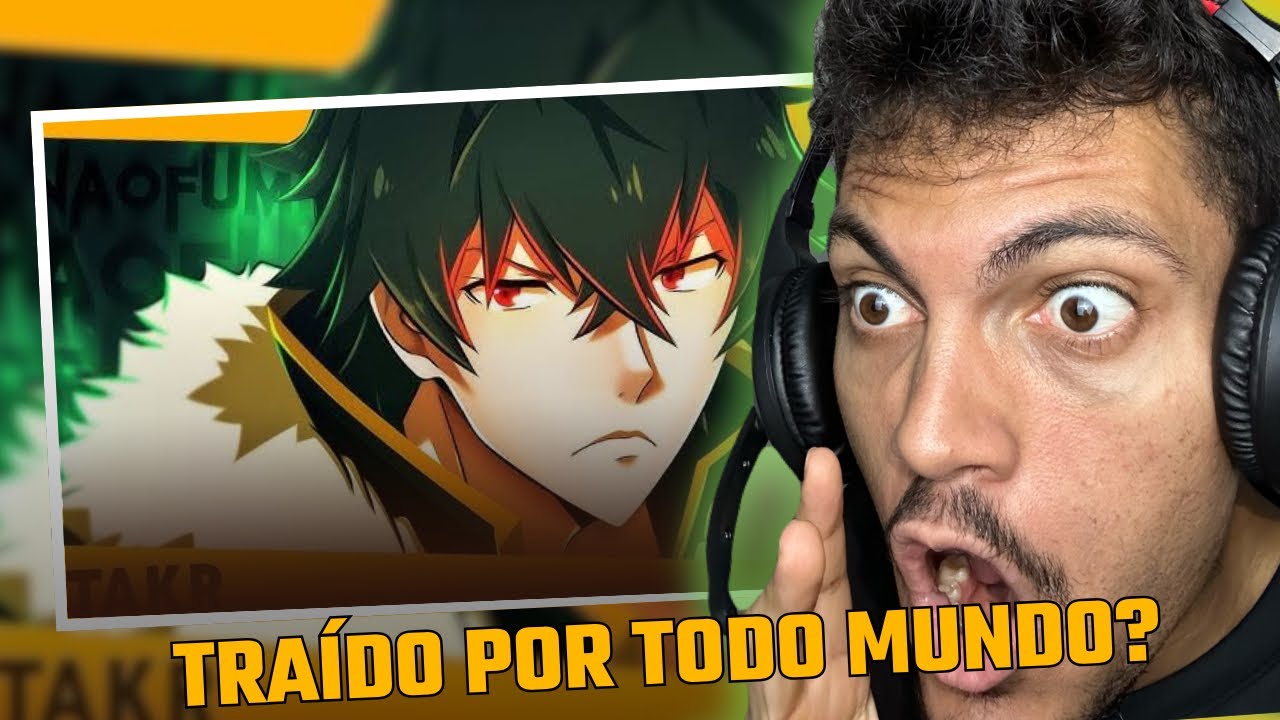 (QUE HISTÓRIA) DÃOSUJO REAGE: Rap do Naofumi (Tate no Yuusha)- HERÓI DO ESCUDO | Takeru Feat. Enygma