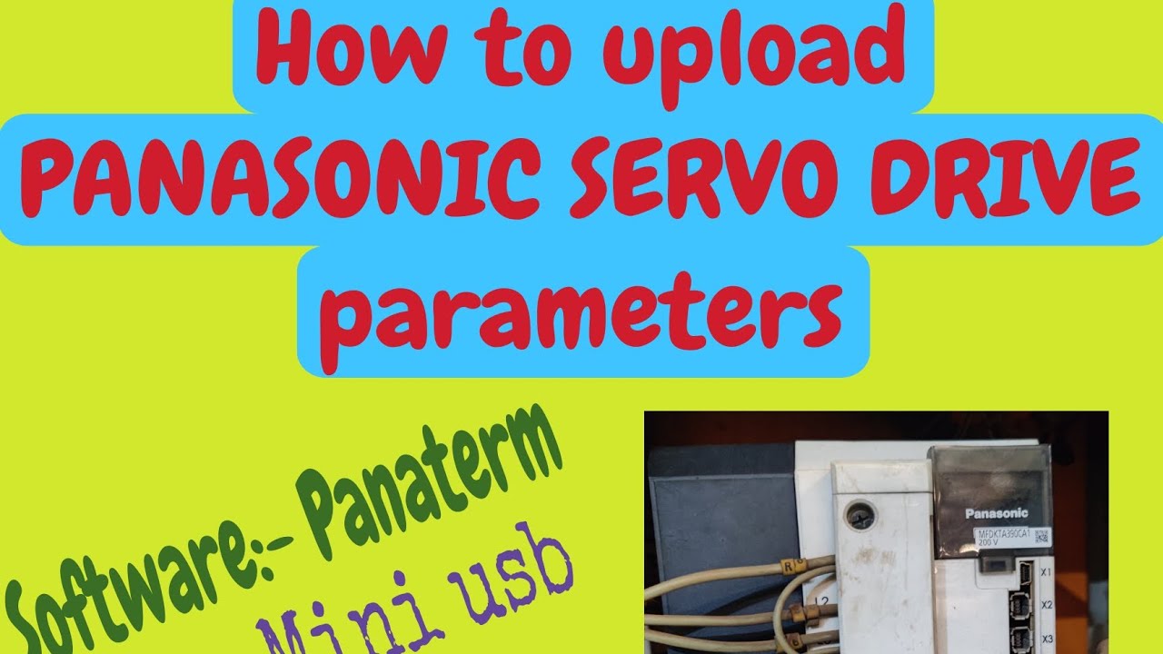 Upload PANASONIC SERVO drive parameters, edit parameters and adjust jog speed @LearningAjayupraiti