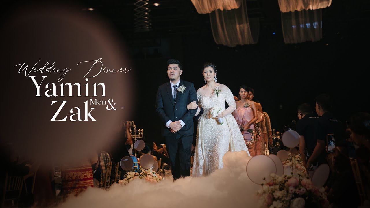 YAMIN & ZAK | Wedding Dinner Highlight