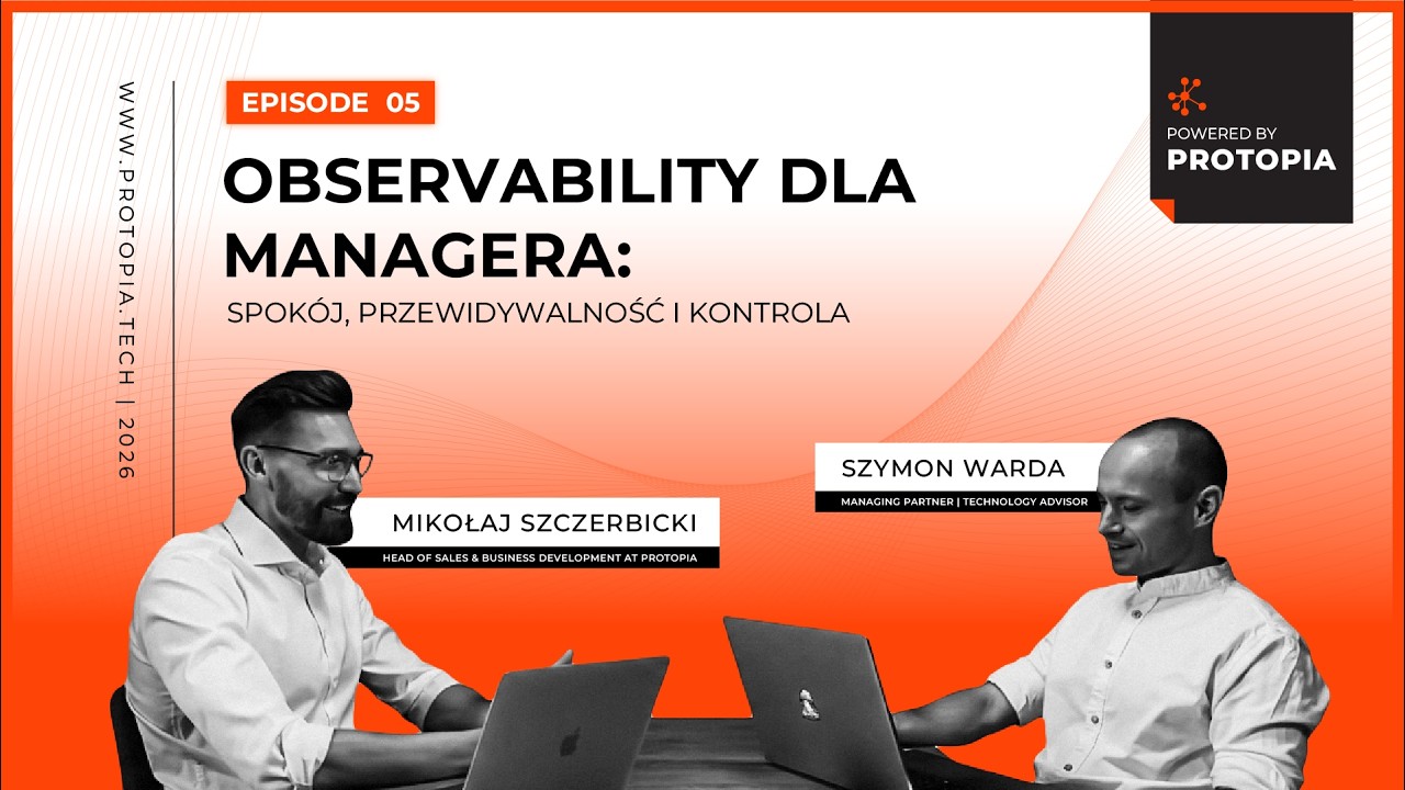 Observability dla Managera: spokój, przewidywalność i kontrola