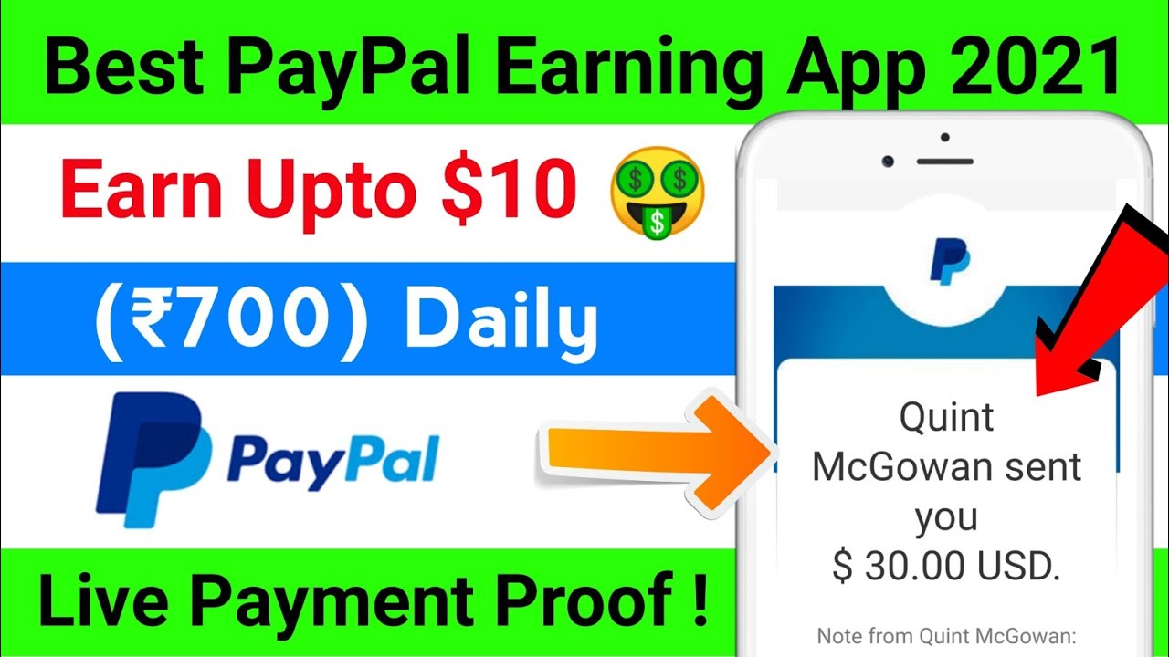 Best PayPal Earning App 2021 🔥 Earn Upto $10 Daily | PayPal earning app