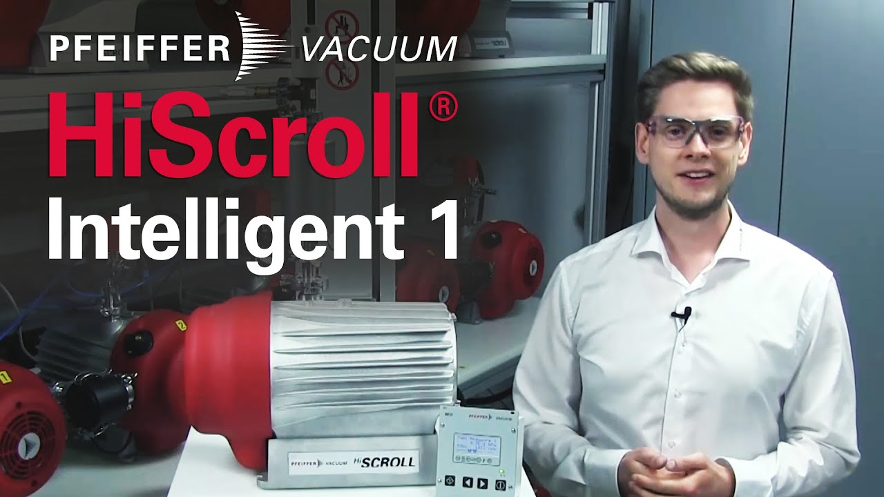 HiScroll &reg;  Episode 4 - INTELLIGENT 1 | by Pfeiffer Vacuum