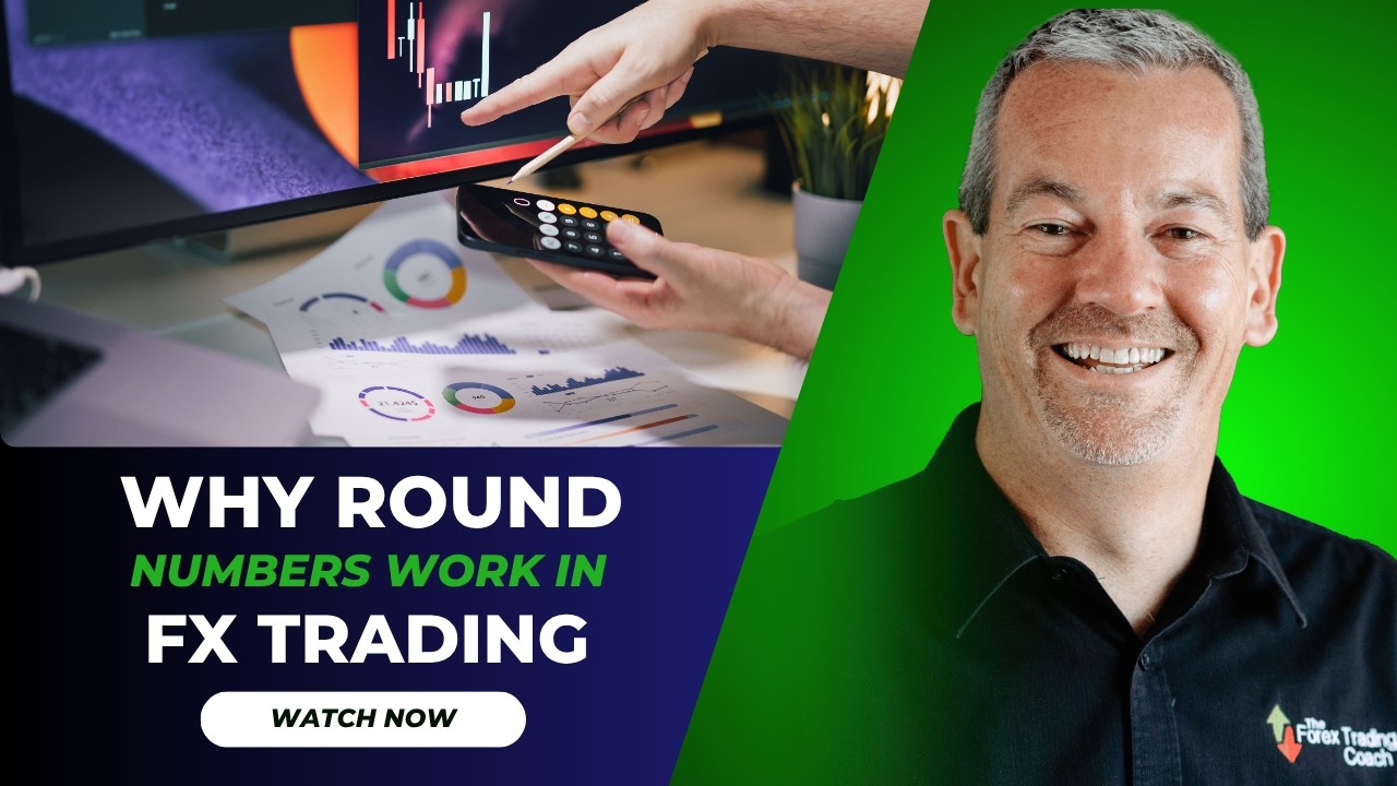 Why You Must Look at Round Numbers with Forex Coach Andrew Mitchem
