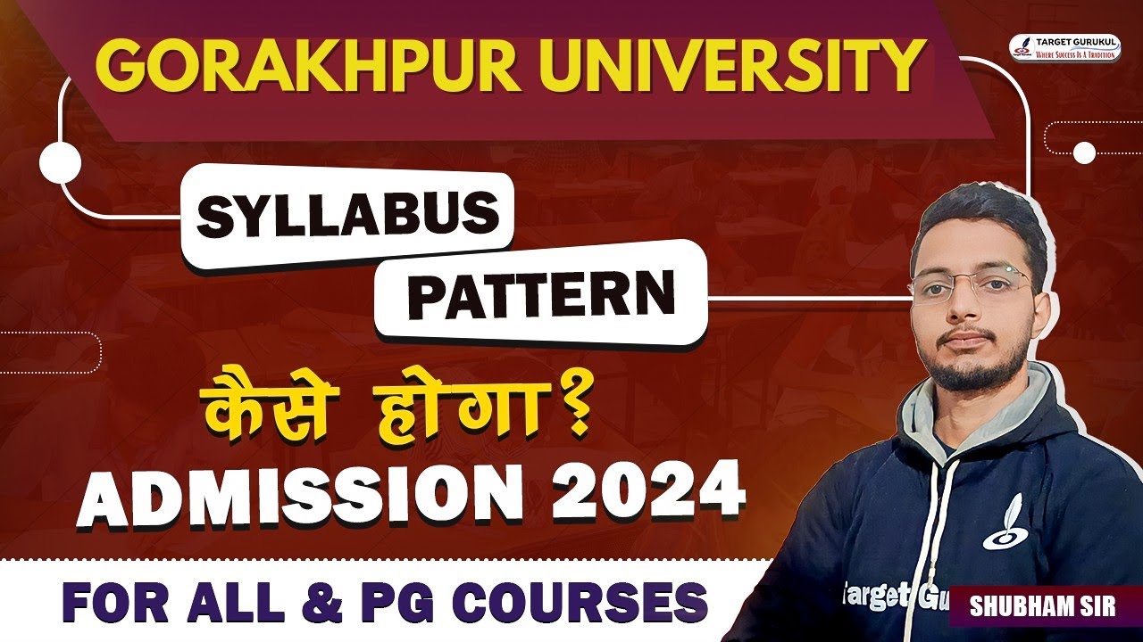 DDU Entrance Exam 2024 Syllabus | GORAKHPUR UNIVERSITY Entrance Exam 2024 Syllabus | Paper