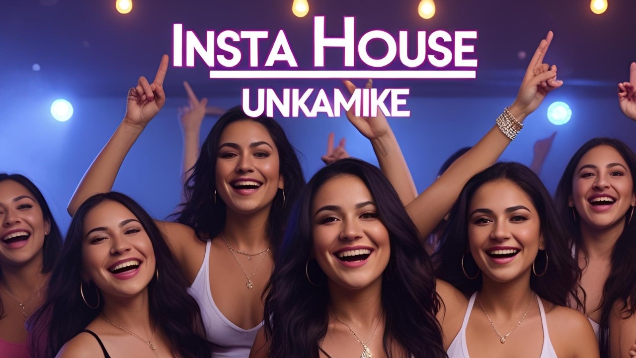 Insta House - UnkaMike