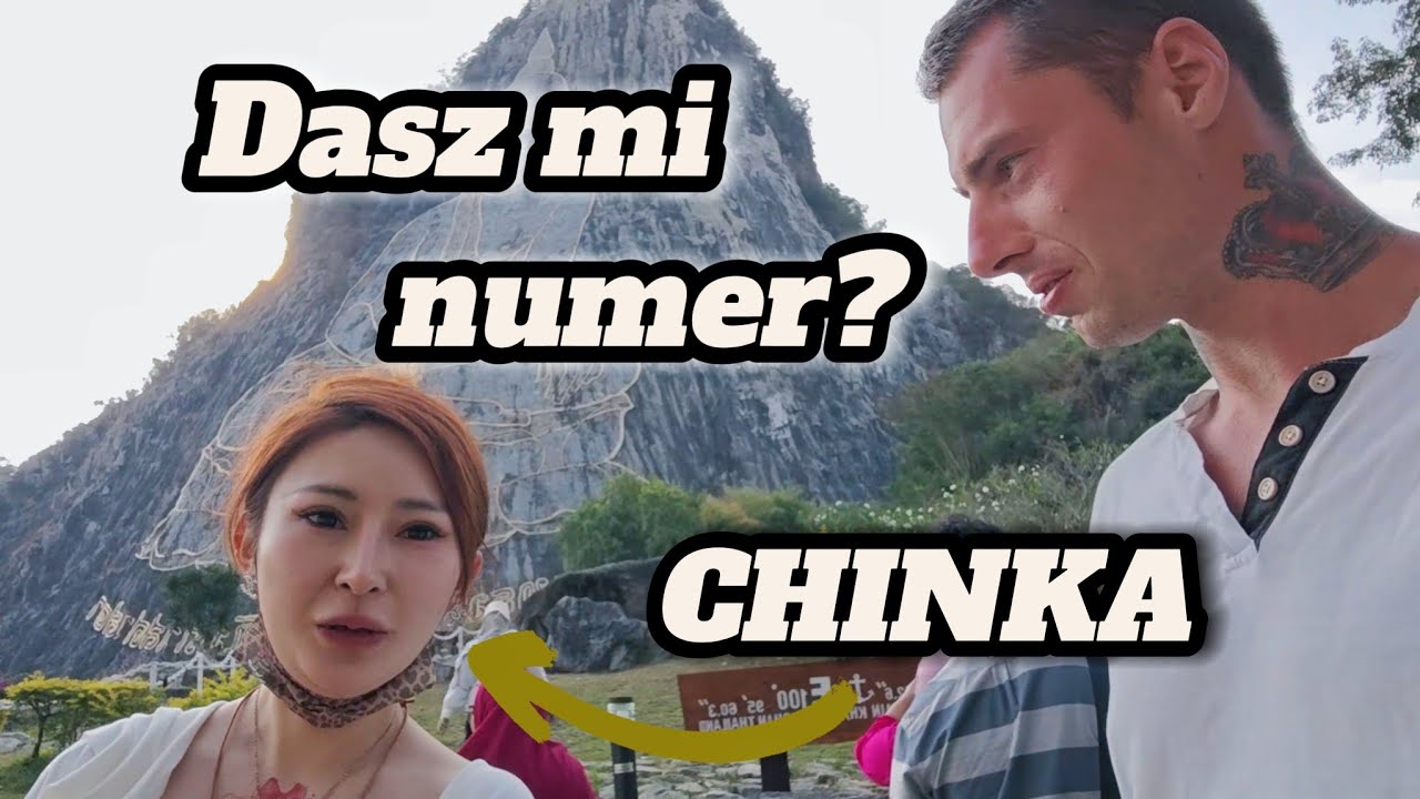 Chinka ZOSTAWIŁA znajomych i poszła ze mną... Tajlandia