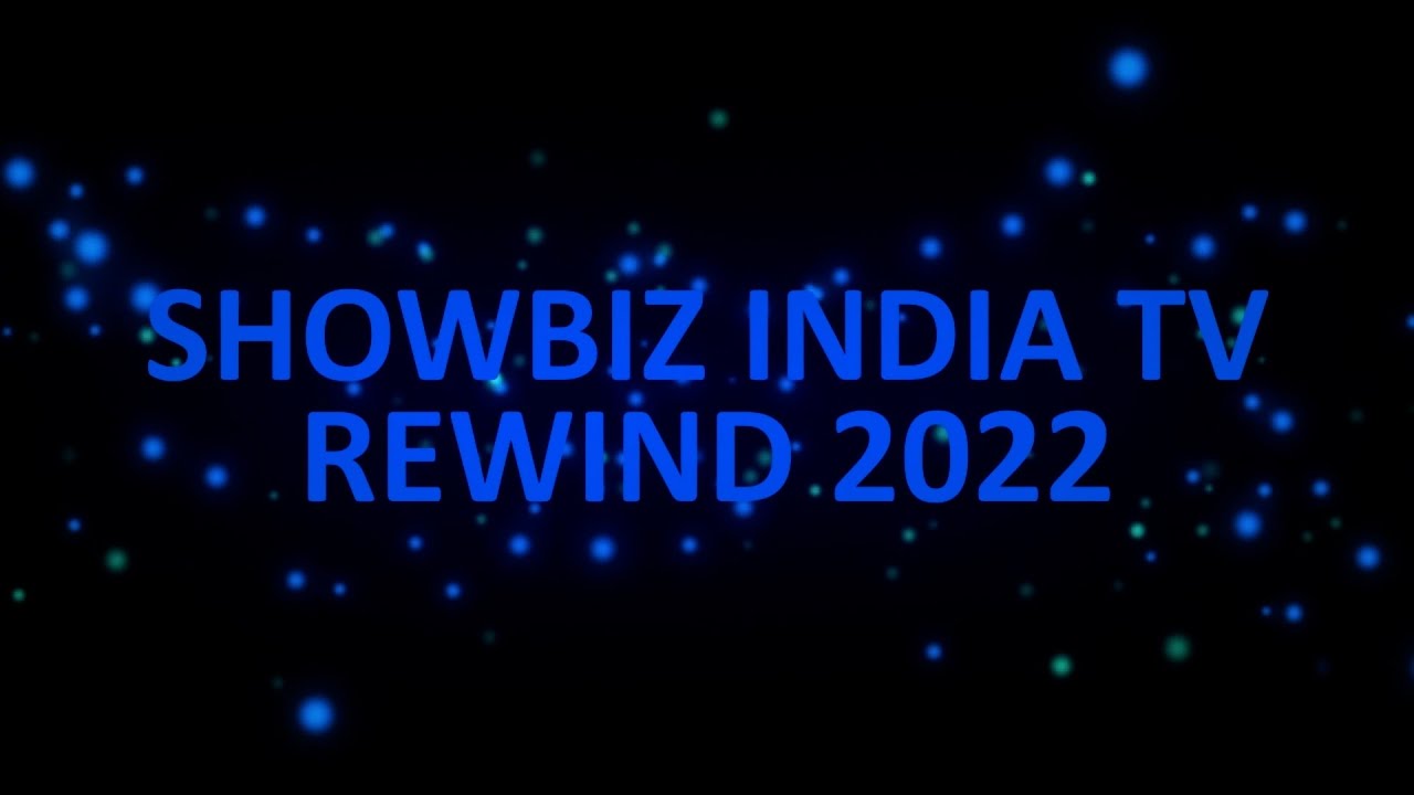 Showbiz India Rewind 2022 - Interview Highlights