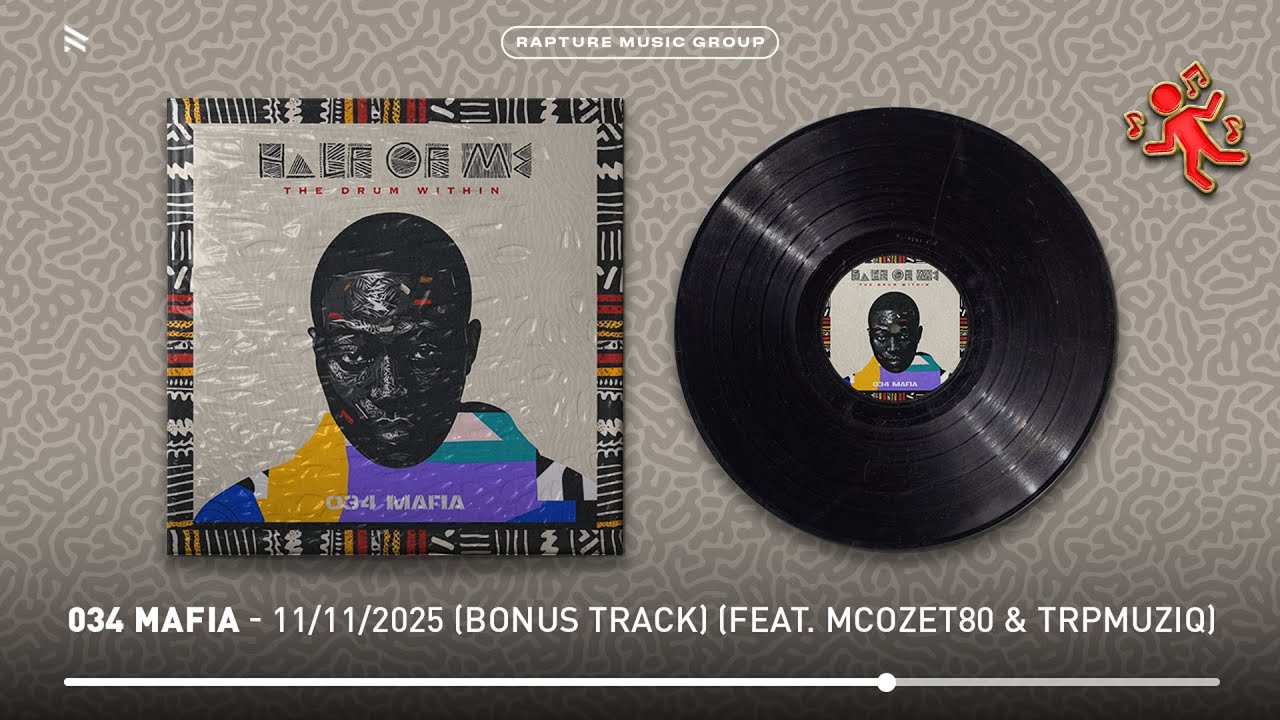034 Mafia - 11/11/2025 (Bonus Track) (feat. Mcozet80 & TrpmuziQ) [Official Audio]