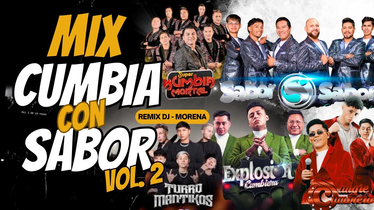 MIX CUMBIA con SABOR 2026🩸Sangre Cumbiera, Turromantikos, SABOR SABOR, Kumbia Mortal, ONDA KUMBIERA.