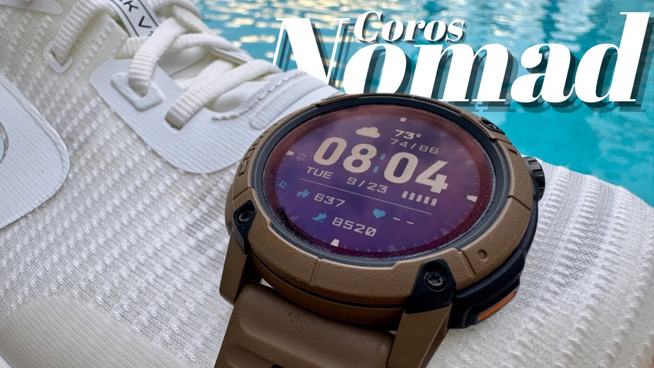 COROS Nomad: действительно ли это универсальные приключенческие часы?