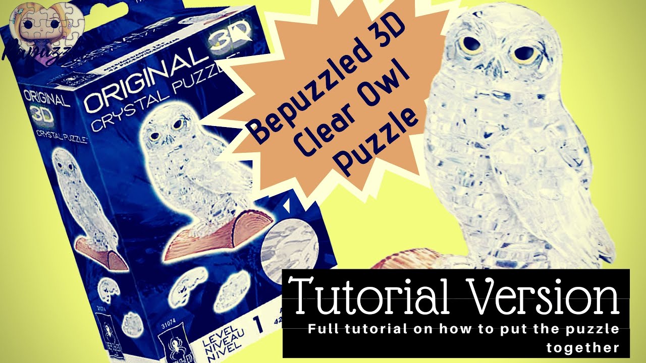 Bepuzzled 3D Crystal Puzzle- Clear Owl- Tutorial Version
