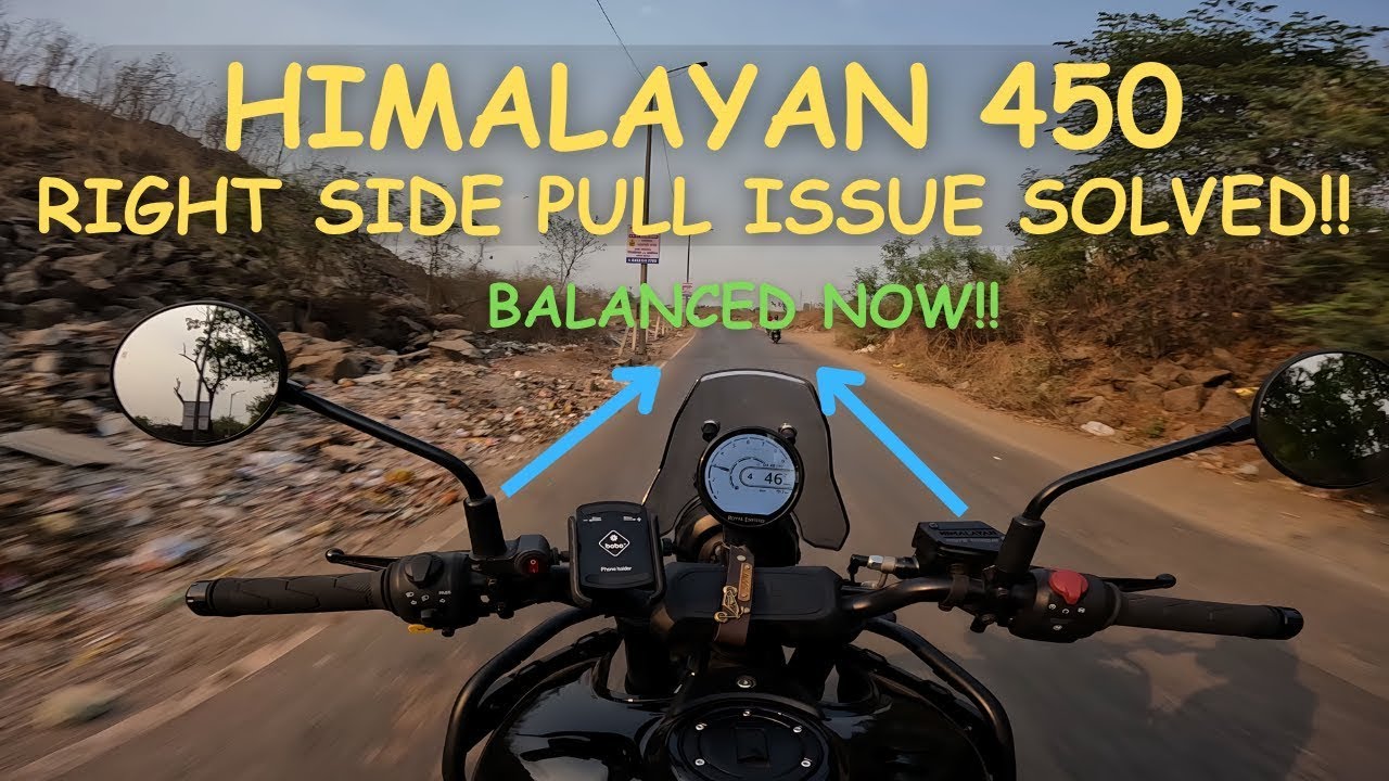 Himalayan Right SIde pulling issue Solved After The  First Servicing Done