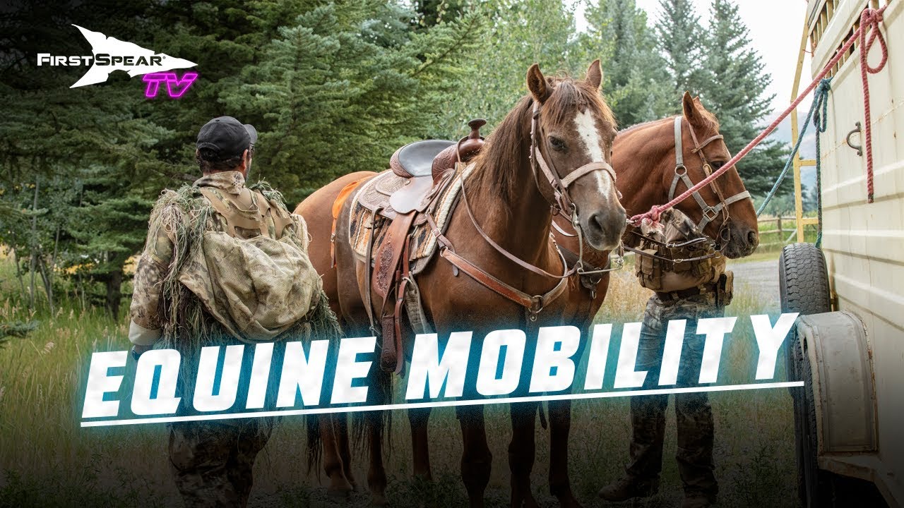 FirstSpear TV Episode 7 - Equine Mobility