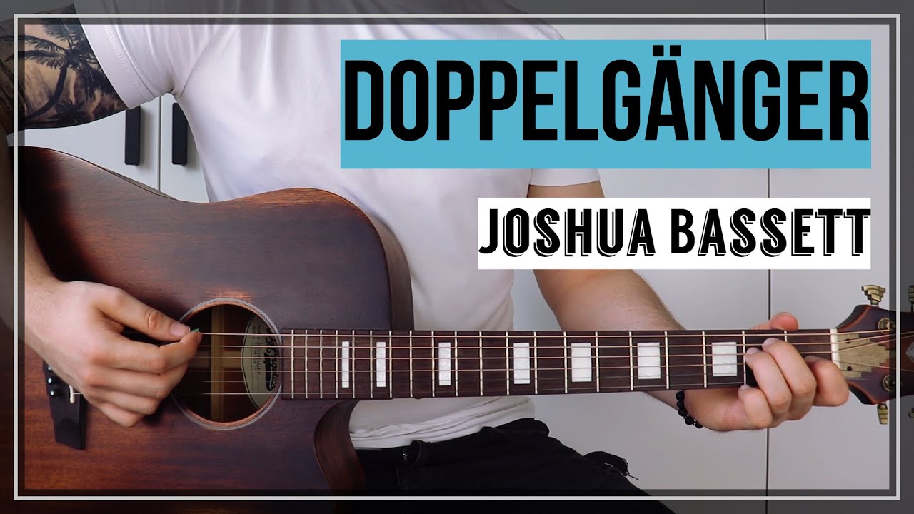 Doppelgänger - Joshua Bassett | Guitar Tutorial/Lesson | Easy How To Play (Fingerstyle + Chords)