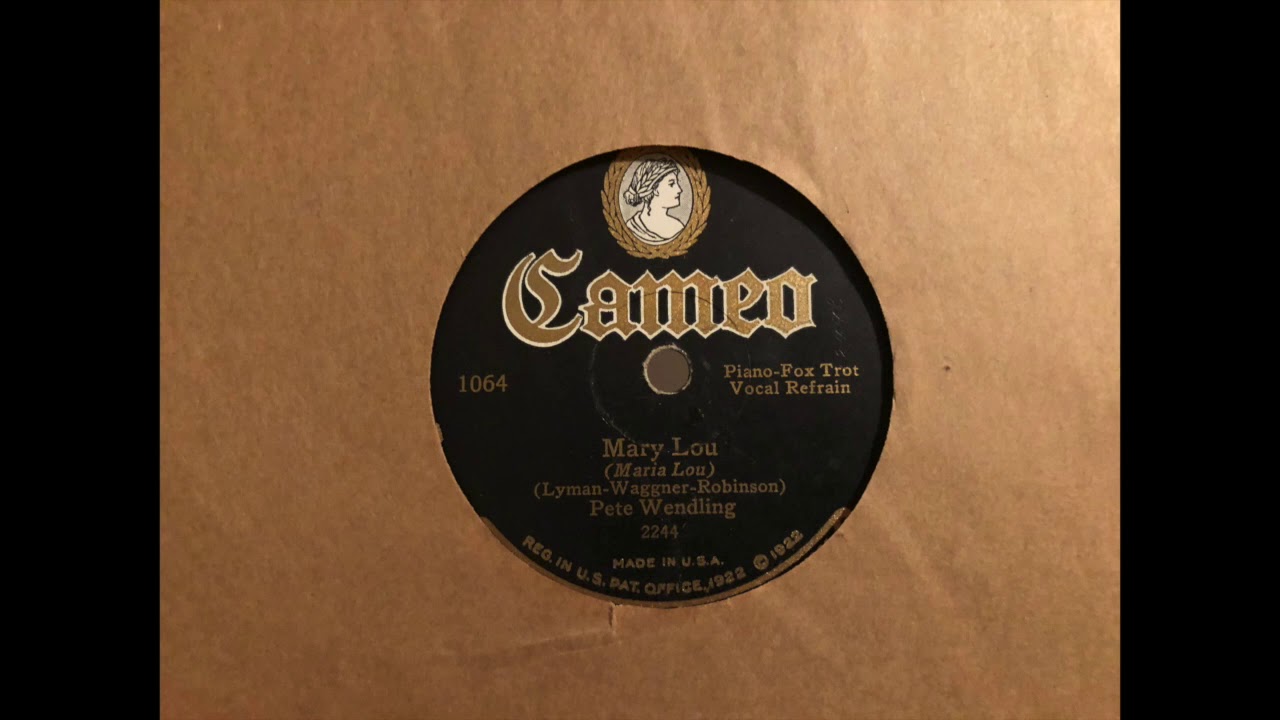 Mary Lou • Pete Wendling, 1926
