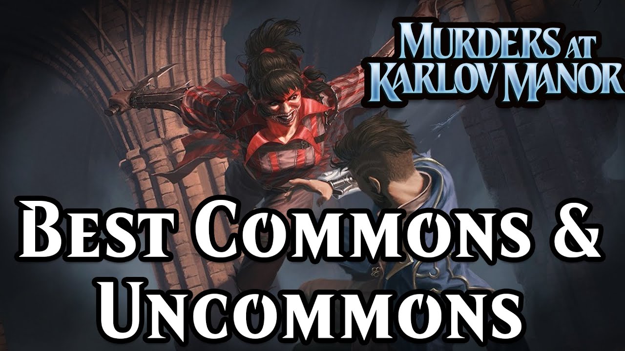 The Best Commons & Uncommons in Karlov Manor | Magic: the Gathering