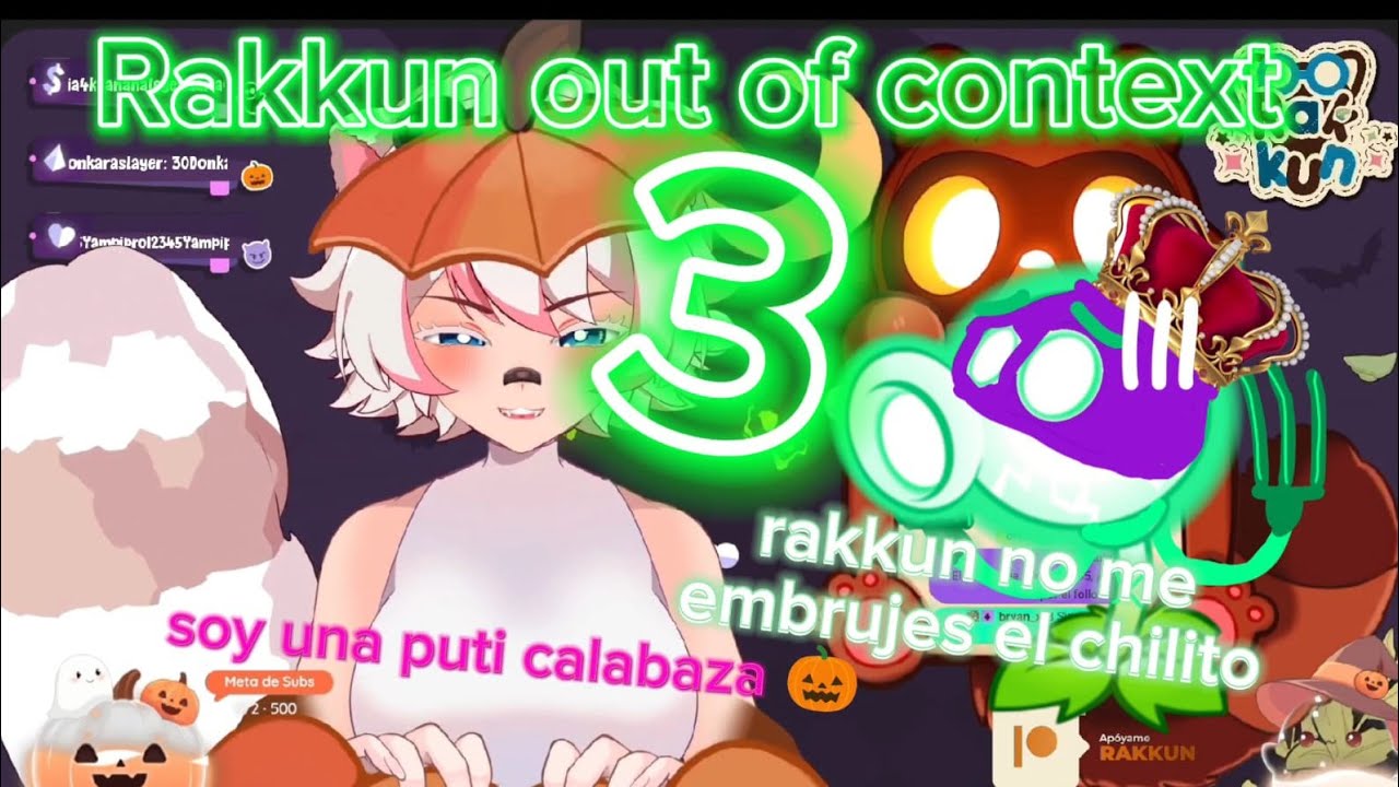 Rakkun out of context 3, hecho por ⚡Guisanti⚡@RakkunREC @XRakkun @rakkunmp3
