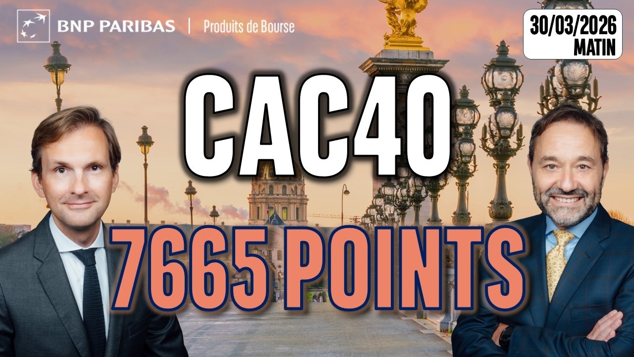 CAC 40 : sur son support &agrave; 7665 points - 100 % March&eacute;s - 30/03/2026 - M