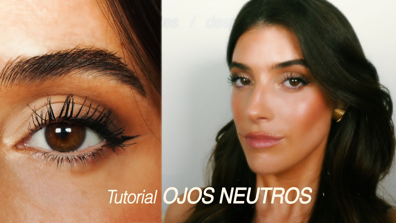 TUTORIAL OJOS NEUTROS