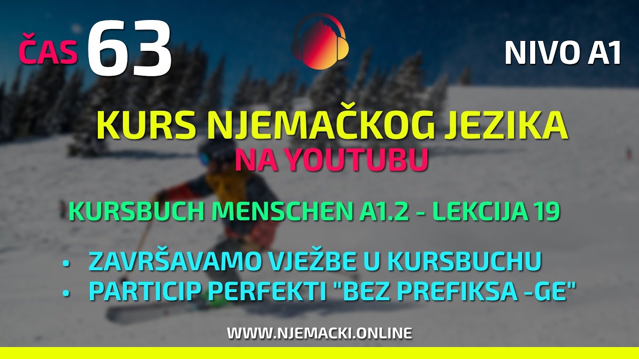 Završavamo lekciju 19, particip perfekta s tzv. nerazdvojivim glagolima