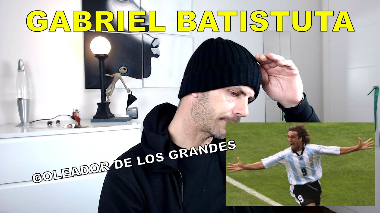 ESPAÑOL REACCIONA a GABRIEL BATISTUTA / TOP 50 GOALS