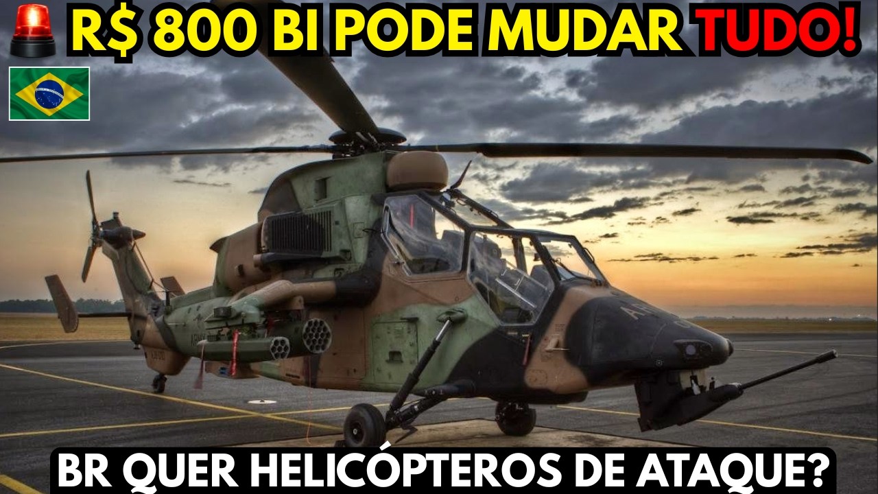 O Brasil vai comprar Helicópteros de Ataque? Os 4 “monstros” que podem voltar ao jogo até 2040 🇧🇷🔥