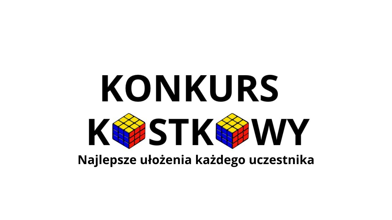 Najlepsze ułożenia - Konkurs Kostkowy