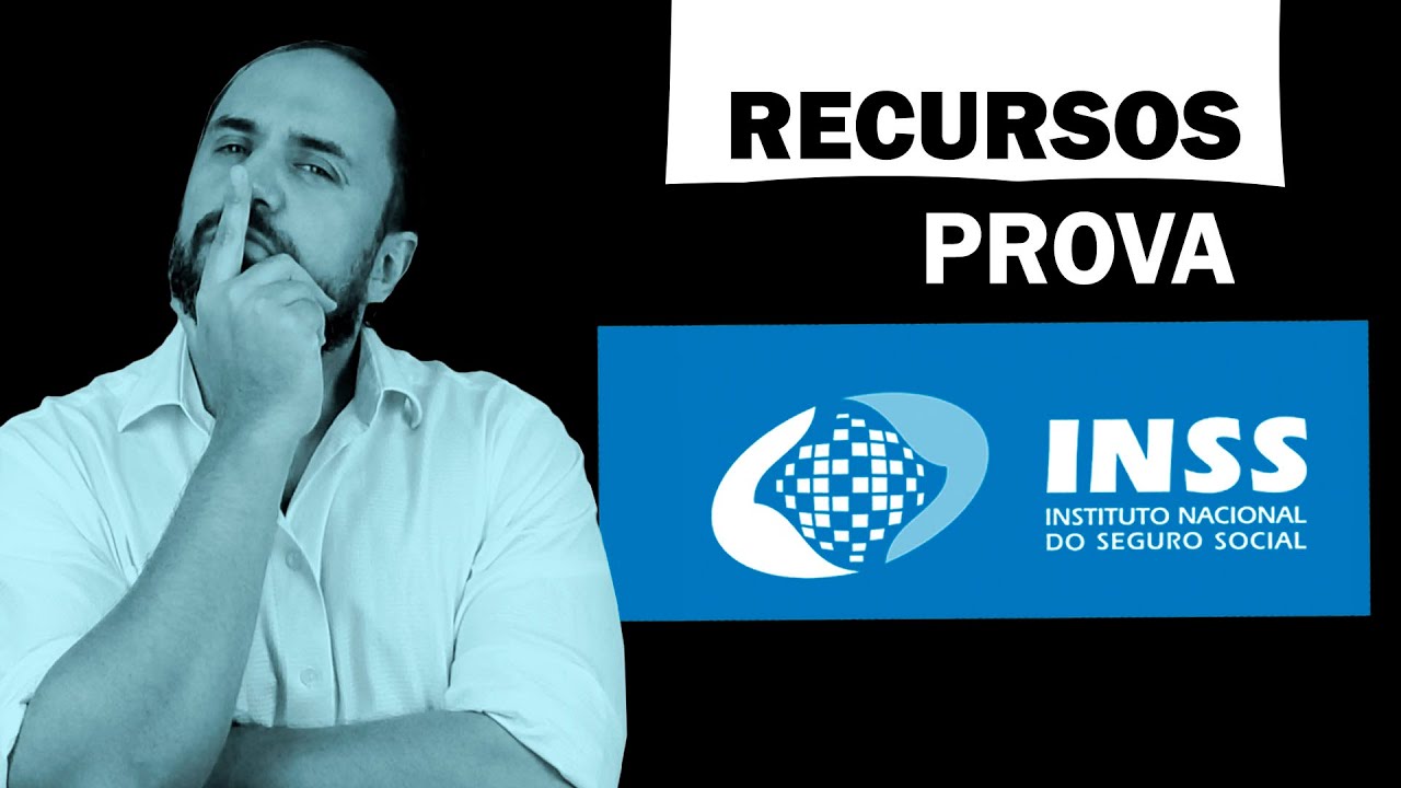 RECURSOS Prova INSS - Questões ANULADAS