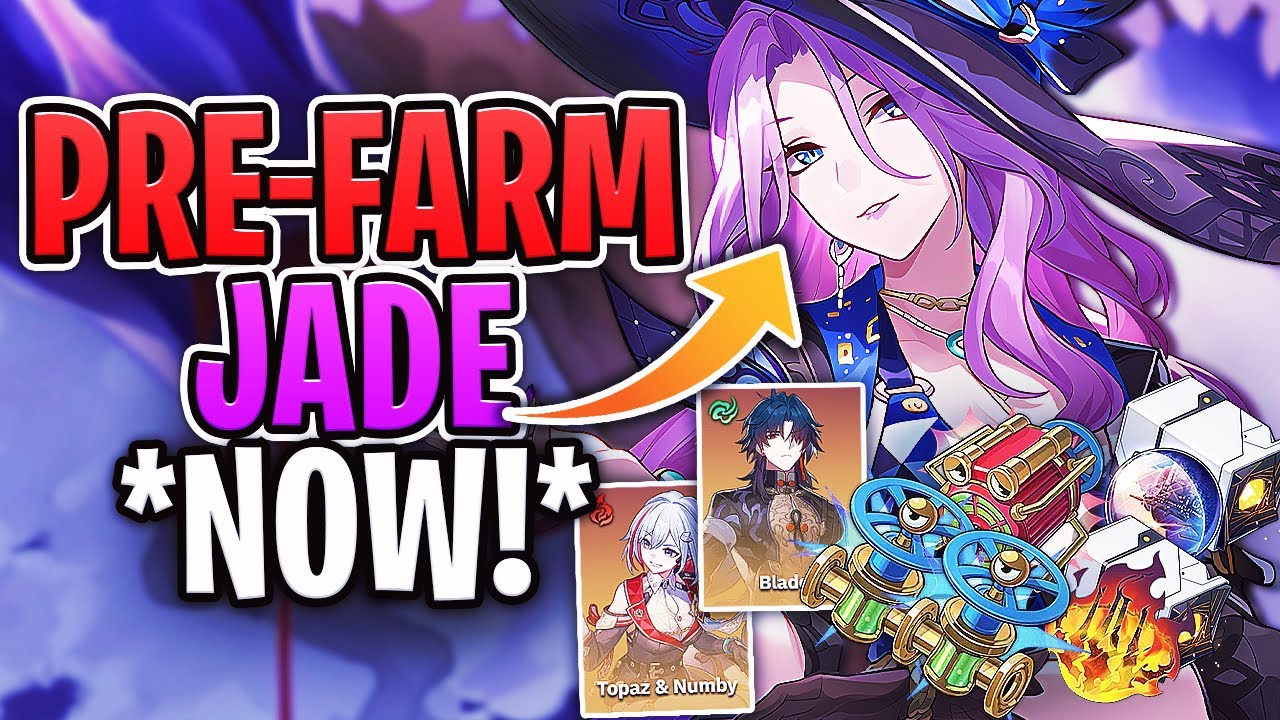 How *YOU* can Pre-Farm Jade NOW!! Jade Materials, Traces, Relics & Teams Guide (Honkai: Star Rail)