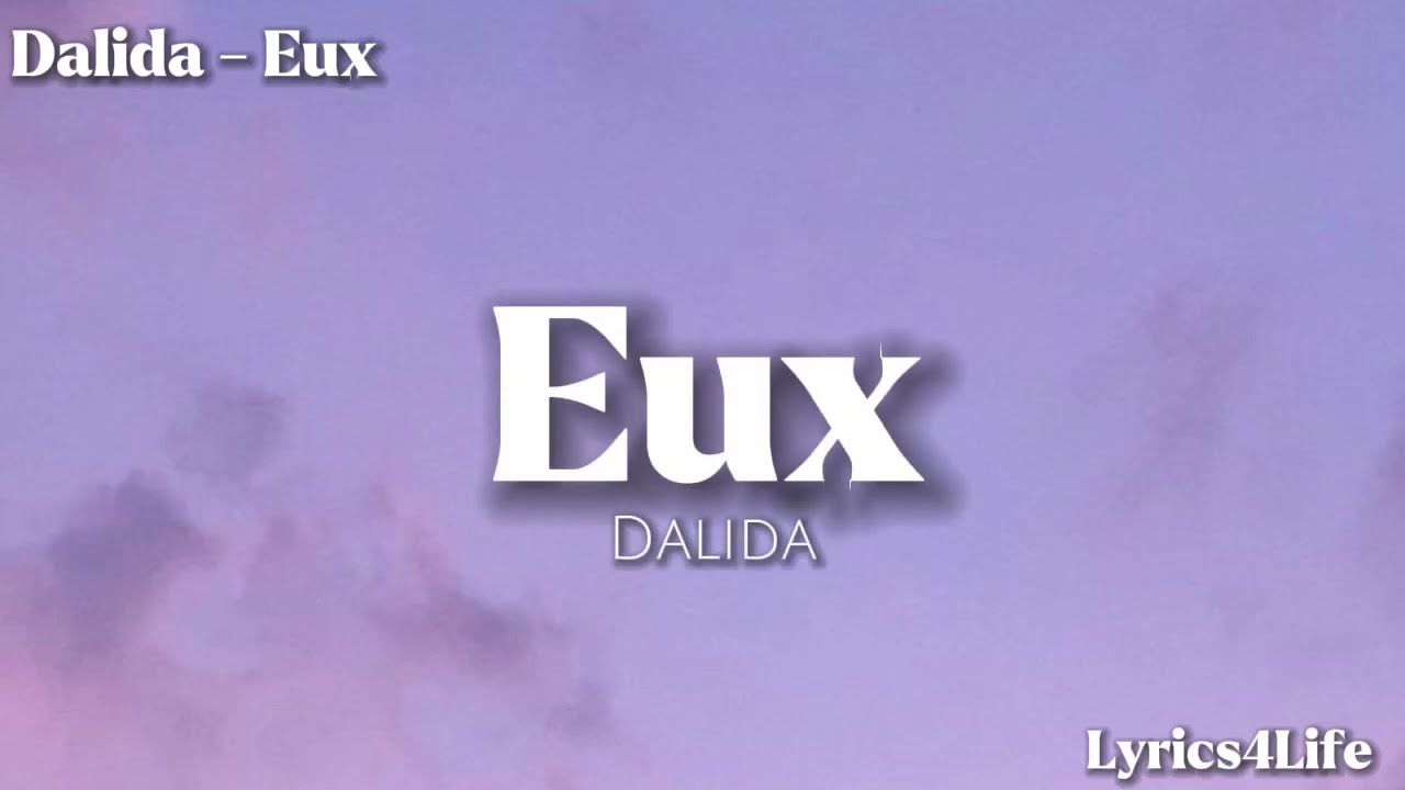 Dalida - Eux (Lyrics)