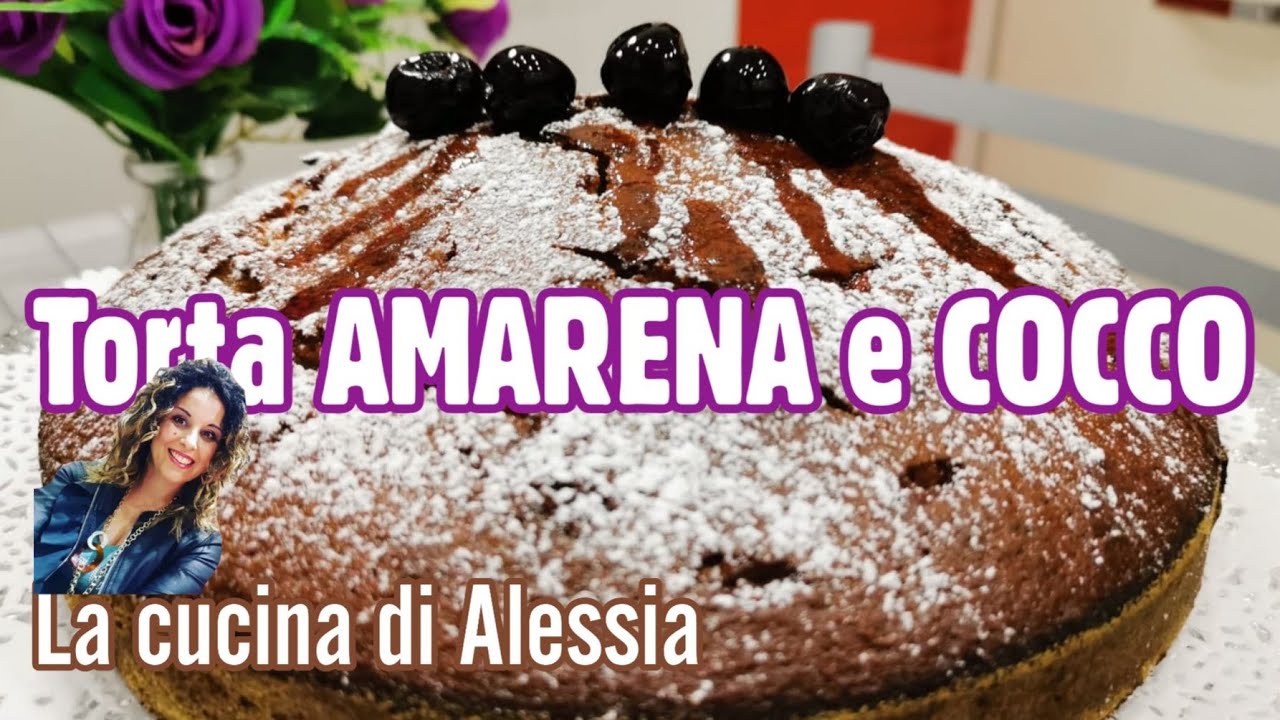 TORTA AMARENA e COCCO | Ricetta n°25